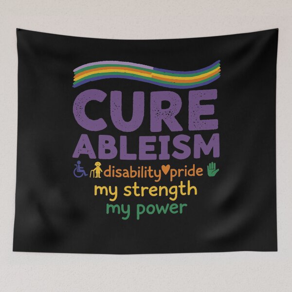 Item preview, Disability awareness Cure Ableism Disability Pride designed and sold by LuminOrb.