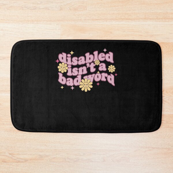 Item preview, Disability Awareness Disabled Isn't A Bad Word designed and sold by LuminOrb.
