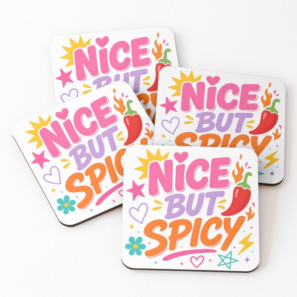 Item preview, "Nice But Spicy" Too nice to hate. Too spicy to ignore. designed and sold by davano-germany.