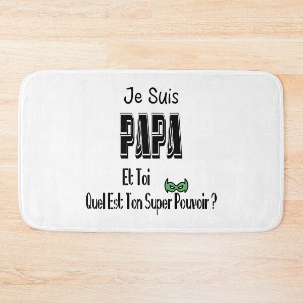 Item preview, I'm a dad, and you, what's your superpower? designed and sold by Palou54.