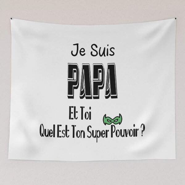 Item preview, I'm a dad, and you, what's your superpower? designed and sold by Palou54.