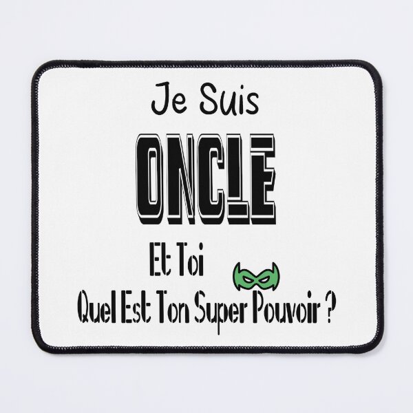 Item preview, I'm an uncle, and you, what's your superpower? designed and sold by Palou54.