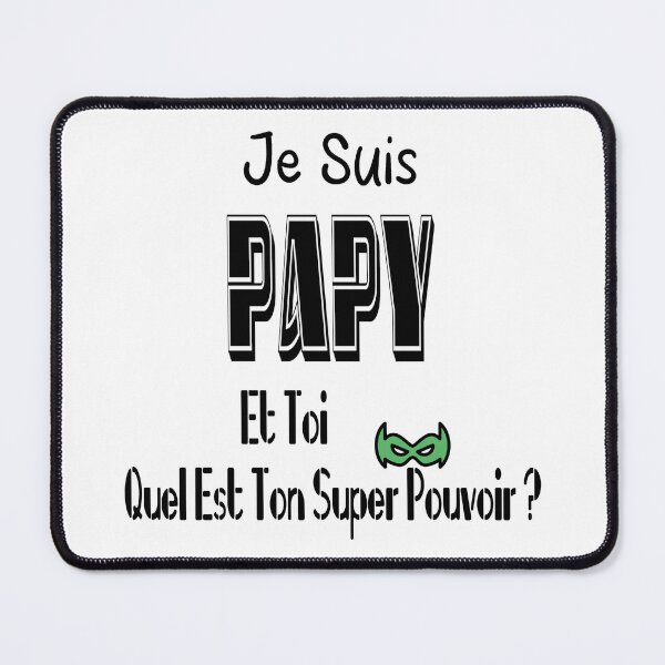 Item preview, I'm Grandpa, and you, what's your superpower? designed and sold by Palou54.