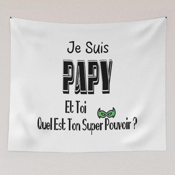 Item preview, I'm Grandpa, and you, what's your superpower? designed and sold by Palou54.