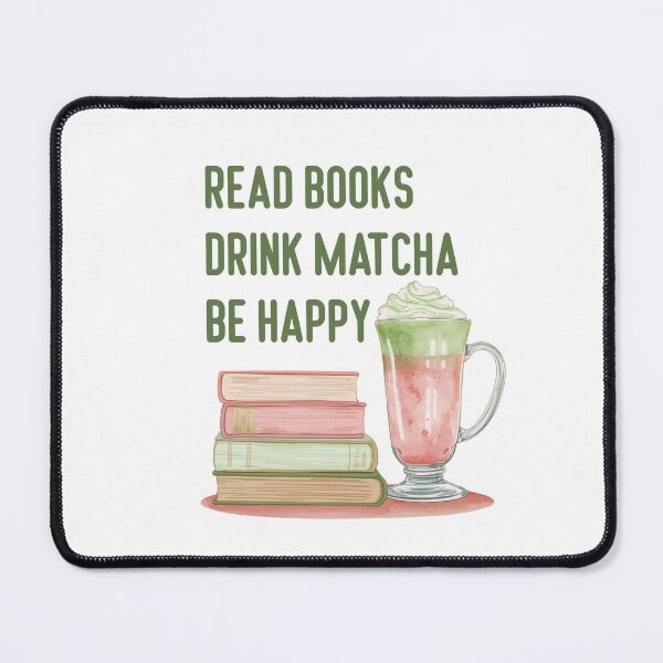 Item preview, Read Books Drink Matcha Be Happy T-Shirt | Book Lover Matcha Tee  designed and sold by StrawberryStudio.