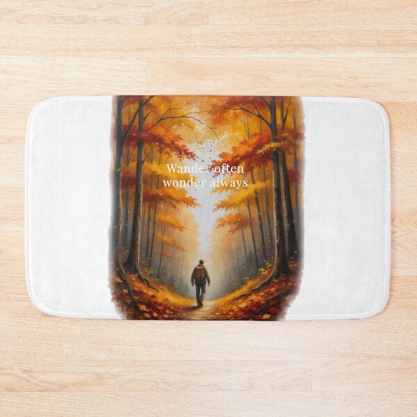 Item preview, Wander often wonder always autumn forest trail hiker oil painting designed and sold by icemanphotos.