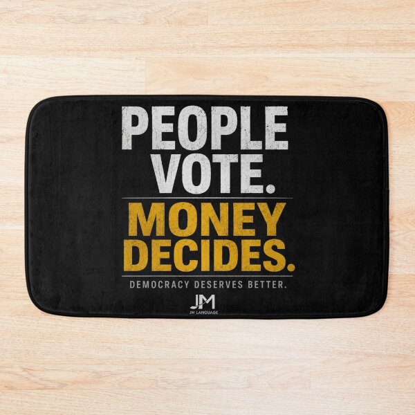 Item preview, People Vote Money Decides Democracy Shirt designed and sold by JM Language Service.