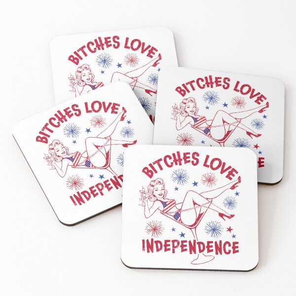Item preview, Bitches Love Independence Funny 4th Of July designed and sold by Ortigzitoun.