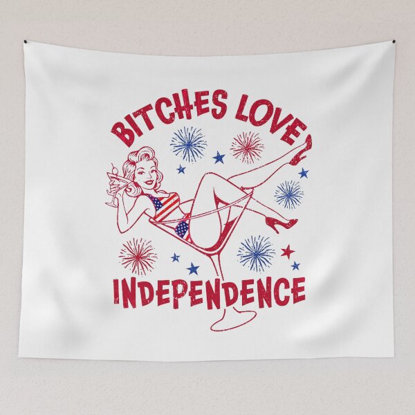 Item preview, Bitches Love Independence Funny 4th Of July designed and sold by Ortigzitoun.