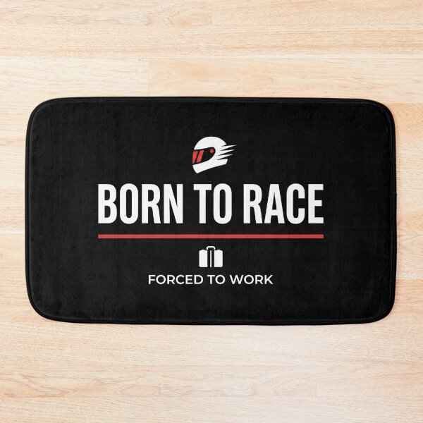 Item preview, Born To Race Forced To Work Sim Racing Humor Design designed and sold by Fenay Designs.