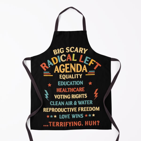 Item preview, Big Scary Radical Left Agenda Equality Human Rights Social Justice Vintage designed and sold by Phil Ben.