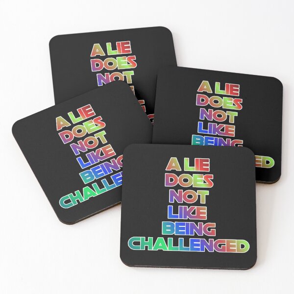 Item preview, A Lie Does Not Like Being Challenged designed and sold by ZooStateofMind.