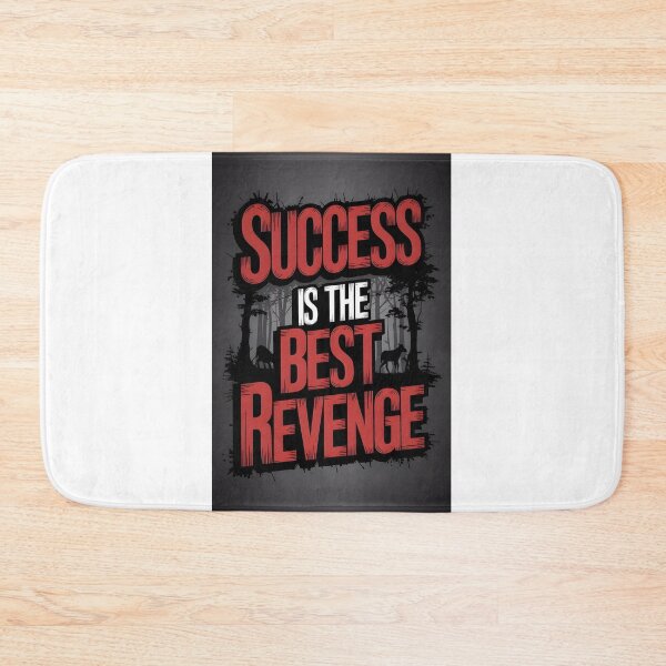 Item preview, Success Is The Best Revenge Motivational Typography designed and sold by LazyGeniusArt.