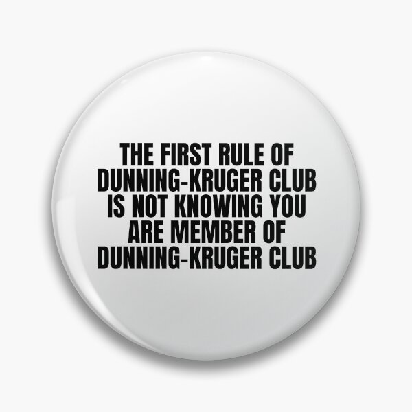 Item preview, Dunning-Kruger Club designed and sold by Dondonmart.