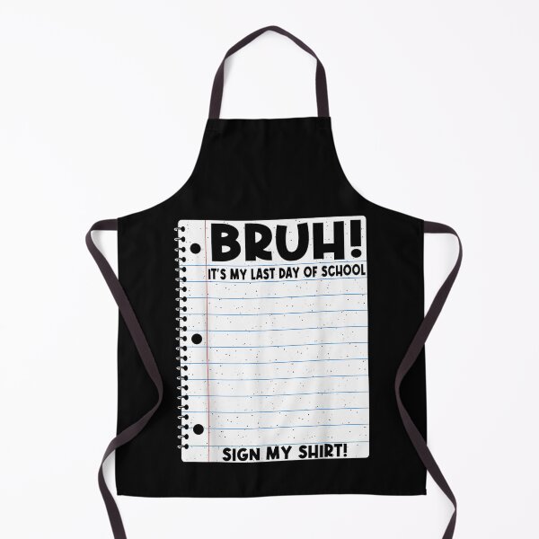 Item preview, Bruh Its My Last Day Of School Sign My Shirt Notebook designed and sold by LizzyKeiko.