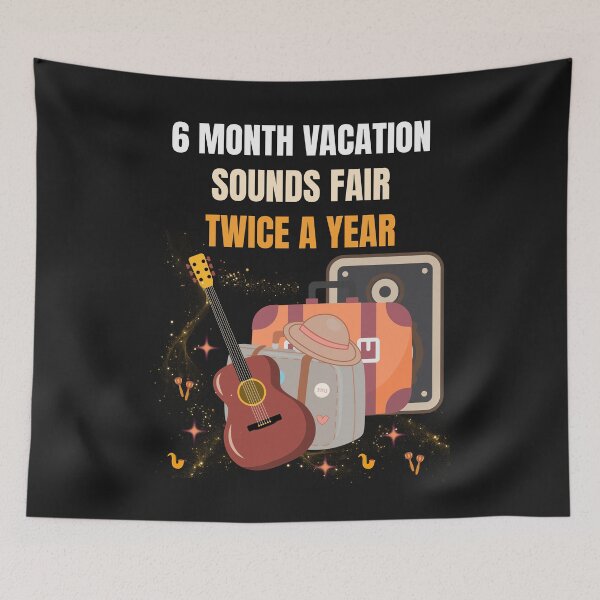 Item preview, 6 Month Vacation Sounds Fair Twice A Year Funny Guitar Vacation Design designed and sold by Joyful-Pixel.