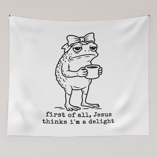 Item preview, First of All Jesus Thinks I'm A Delight Frog Meme designed and sold by will freed18.