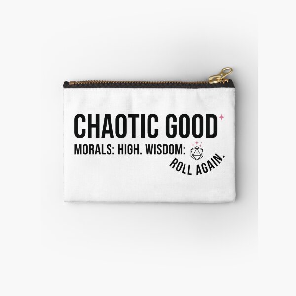 Item preview, Chaotic Good Morals High Wisdom Roll Again RPG designed and sold by Fenay Designs.