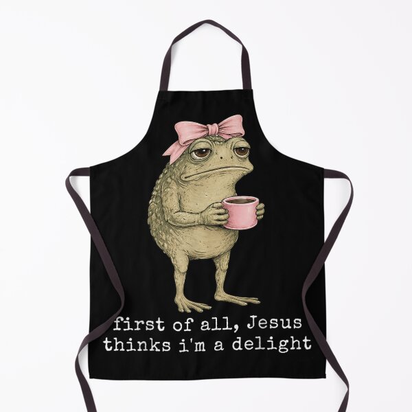 Item preview, First Of All Jesus Thinks Im A Delight Funny Toad Frog designed and sold by MassonCalepon.