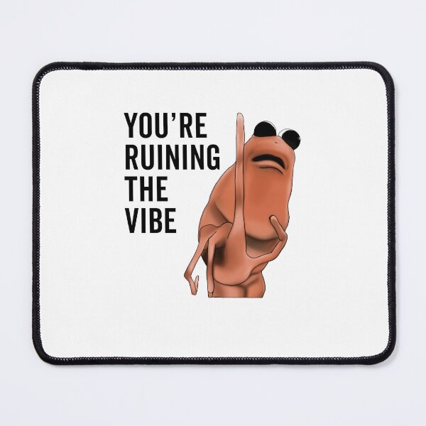 Item preview, You're Ruining The Vibe Funny Marcus The Worm designed and sold by nosu-art-pod.