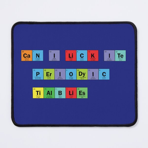 Item preview, Can I Lick It Periodic Table designed and sold by happyteeshirt.