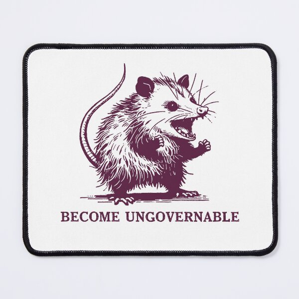 Item preview, Become Ungovernable Funny meme designed and sold by studio-ssaam.