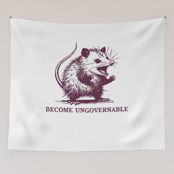 Item preview, Become Ungovernable Funny meme designed and sold by studio-ssaam.