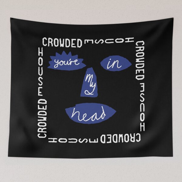 Item preview, Youre In My Head designed and sold by Tallboy666.