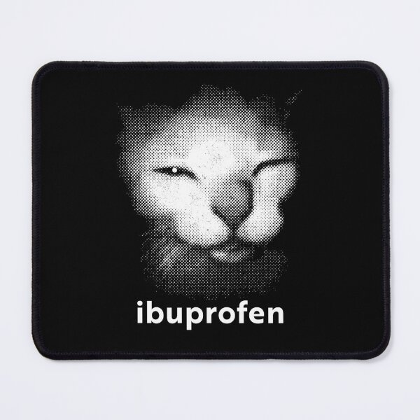 Item preview, Ibuprofen Cat Meme designed and sold by charoen-design.