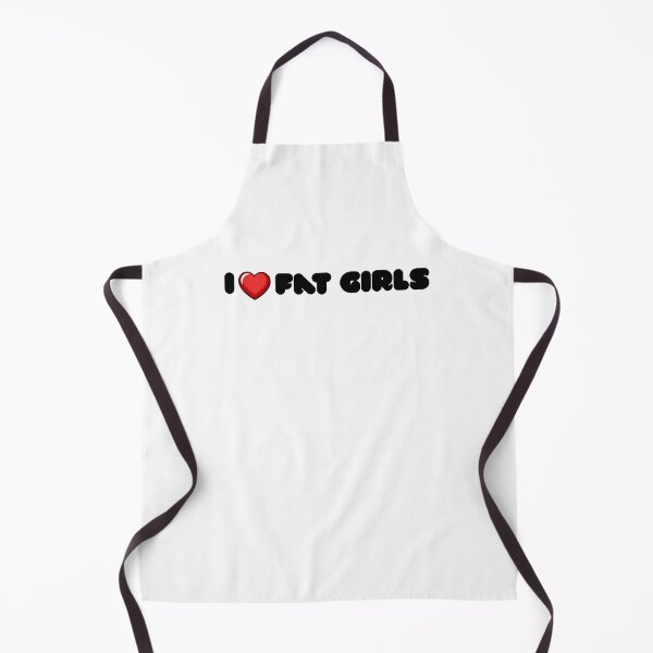 Item preview, Hilarious I Love Fat Girls / Chicks Big Thick Ladies Fandom Sex Hookups Novelty Fun designed and sold by BuyShirtsOnline.