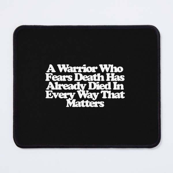 Item preview, A Warrior Who Fears Death Has Already Died In Every Way That Matters - Song of the Samurai Art designed and sold by dsxclothing.