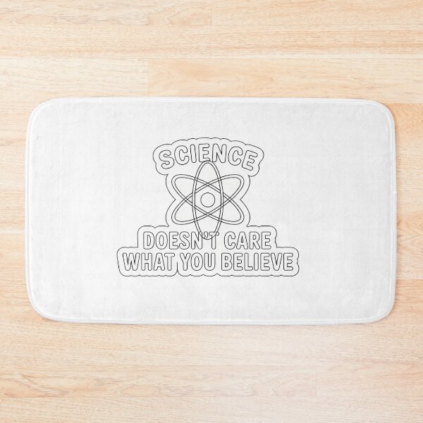 Item preview, Science Doesn't Care designed and sold by NiftyWrx.
