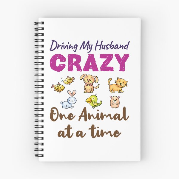 Item preview, Driving My Husband Crazy One Animal at a Time designed and sold by jaygo.