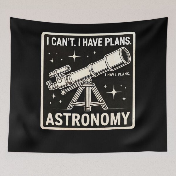 Item preview, I Have Plans With Astronomy designed and sold by SiarheiYur.