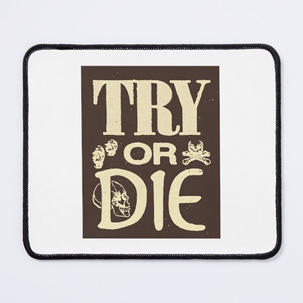 Item preview, Try Or Die Vintage Streetwear Typography designed and sold by LazyGeniusArt.