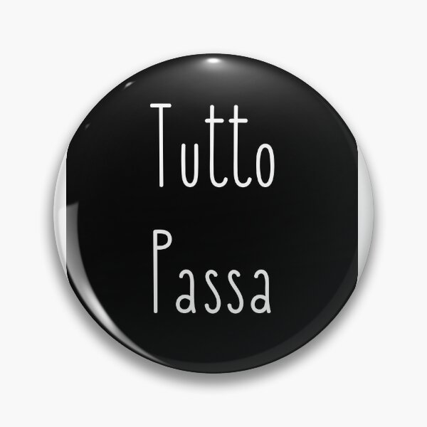 Item preview, Tutto Passa designed and sold by SkyisBright.