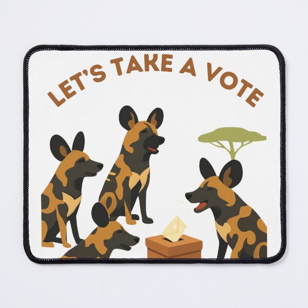 Item preview, Let's Take A Vote - African Wild Dog Sneeze Democracy designed and sold by Inka Moon Design.