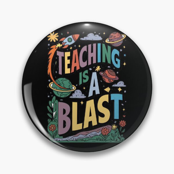 Item preview, Teaching Is A Blast designed and sold by SiarheiYur.