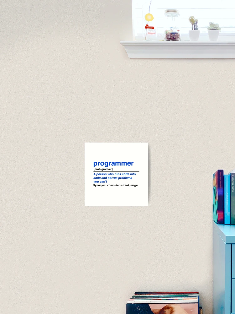 Thumbnail 2 of 3, Art Print, Programmer designed and sold by KeepOnCoding.