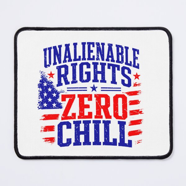 Item preview, Derechos inalienables Zero Chill, humor patriótico y divertido de EE. UU. designed and sold by To101ARt.
