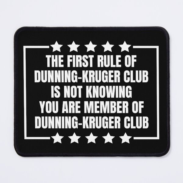 Item preview, Dunning-Kruger Club designed and sold by Dondonmart.