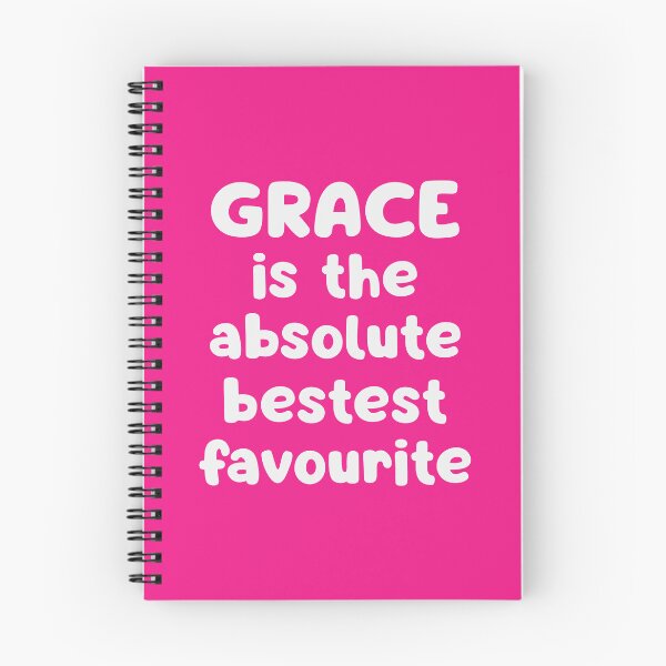 Item preview, Grace Is The Absolute Bestest Favourite designed and sold by glowdesigns.