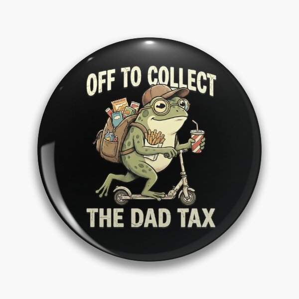 Item preview, Off To Collect The Dad Tax Tee, Frog Dad Shirt, Fathers Day designed and sold by RamneekFraty.
