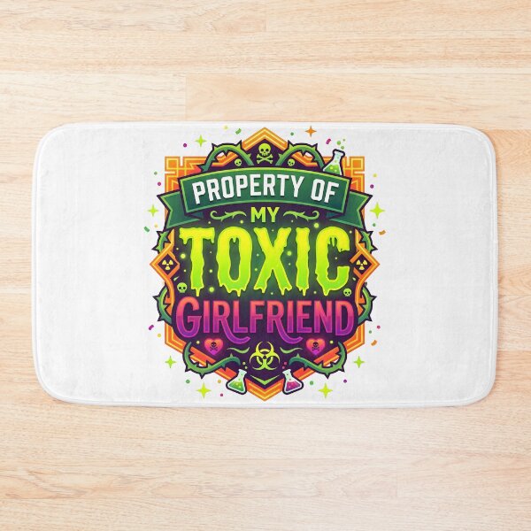 Item preview, toxic girlfriend, toxic gf, funny toxic gf, relationship memes, toxic love designed and sold by TrueArtVibes.