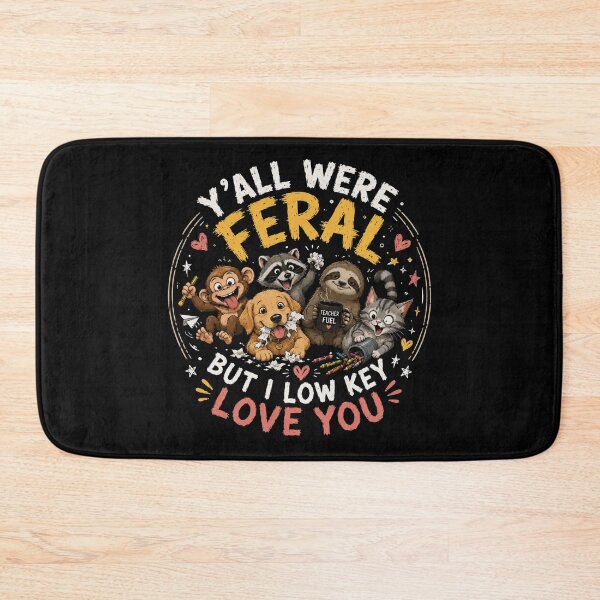 Item preview, Y’all Were Feral But I Low Key Love You – Funny Teacher Shirt Cute Classroom Chaos designed and sold by La-Nuna.