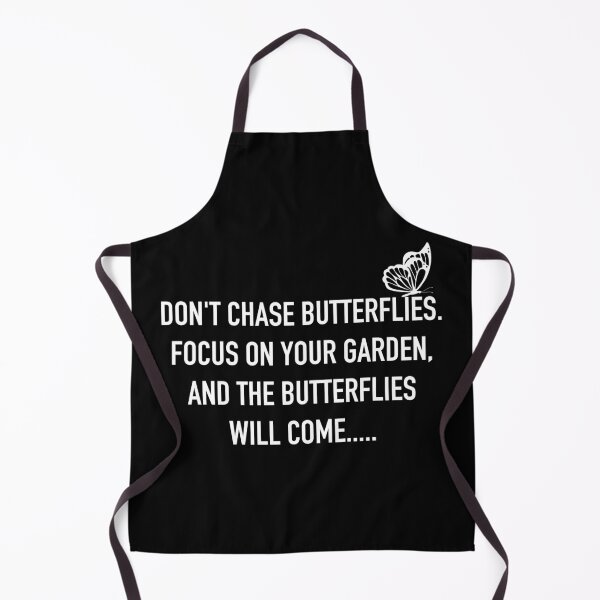 Item preview, Don't Chase Butterflies Build A Garden designed and sold by hussain-dz.