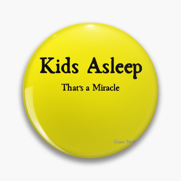 Item preview, Kids Asleep, That's a Miracle designed and sold by GraceMadeArt.