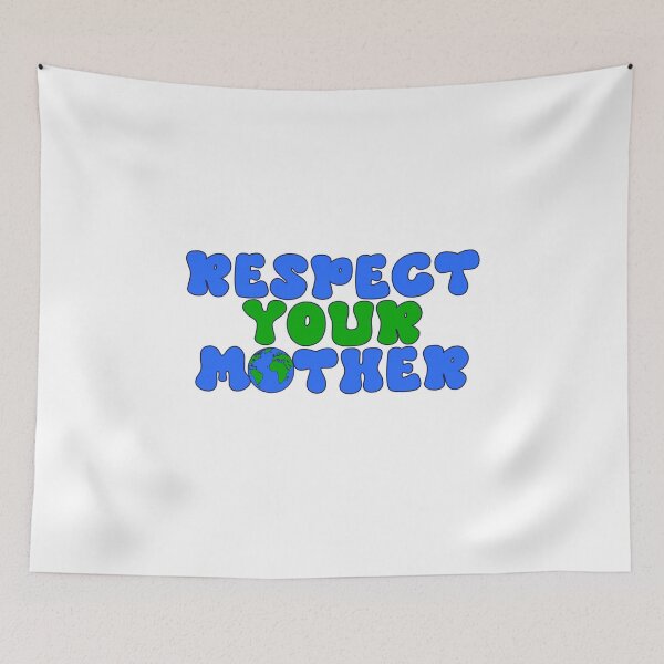 Item preview, Respect Your Mother - Groovy Earth Day Slogan designed and sold by ModdiesColors.