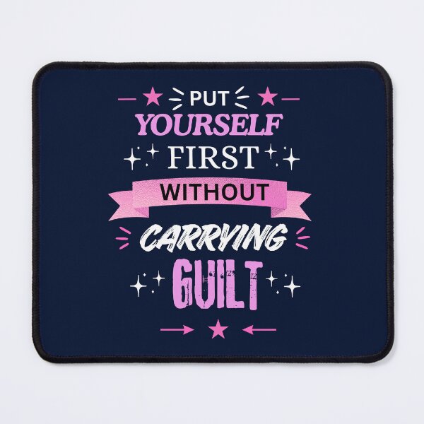 Item preview, Put Yourself First Without Guilt | Self Love Motivational Typography Design designed and sold by Echo Thoughts.