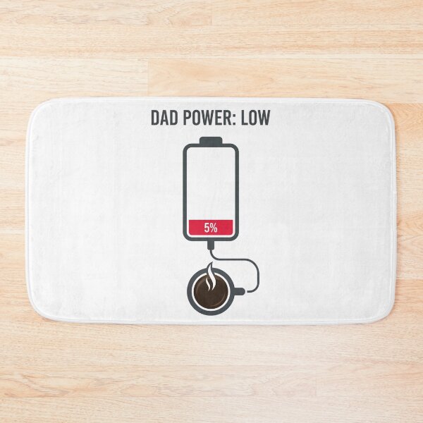 Item preview, Dad Power Low Battery Charging Coffee Funny Gift designed and sold by LeoLabs.